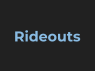 Rideouts